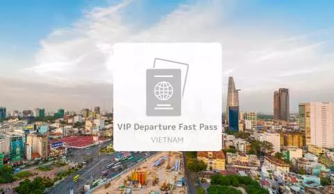 VIP Fast-Track Immigration Service | Tan Son Nhat International Airport (SGN), Ho Chi Minh City